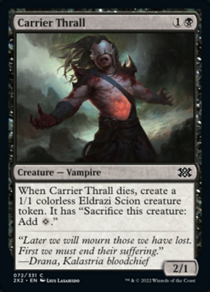 Carrier Thrall (2X2-C)