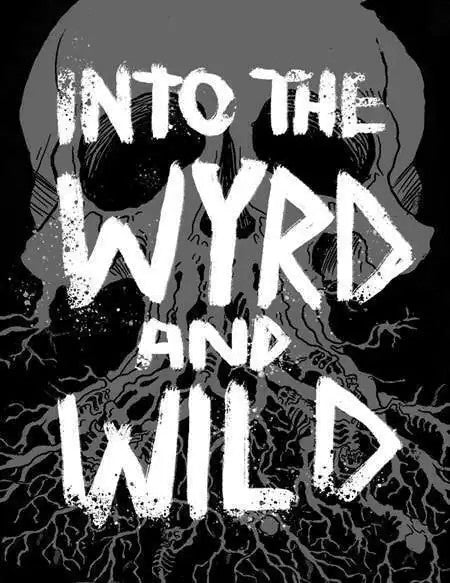 Into the Wyrd and Wild RPG