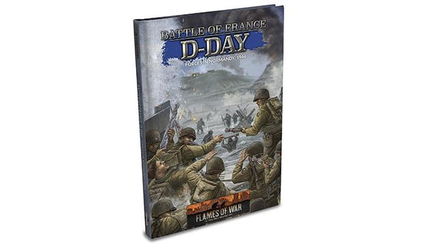 Flames of War: WWII: Campaign Book (FW275) - Battle of France: D-Day Compilation - Forces in Normandy 1944 (Release Date: 06.08.24)