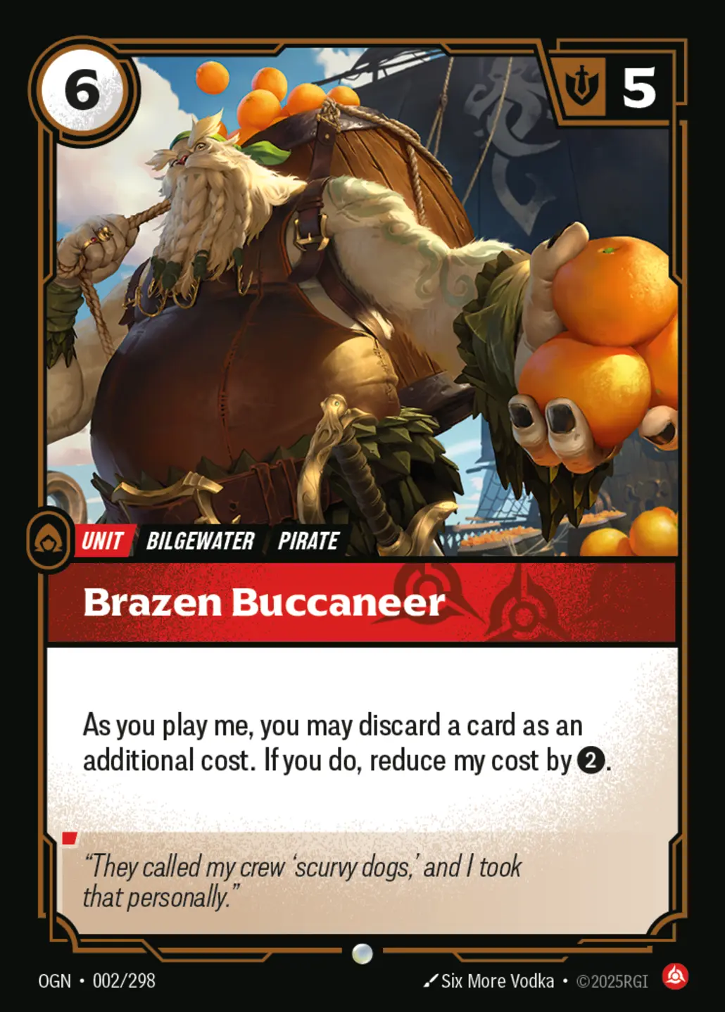 Brazen Buccaneer - 002/298 (OGN) Common