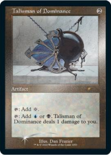 Talisman of Dominance (SLD-R-FOIL-ETCHED)