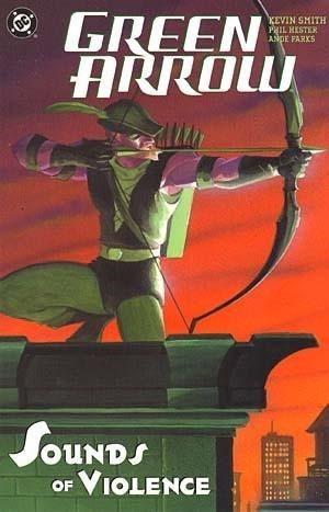 Green Arrow (2003 TPB) #2: The Sounds Of Violence - reprints issues 11-15 (USED)