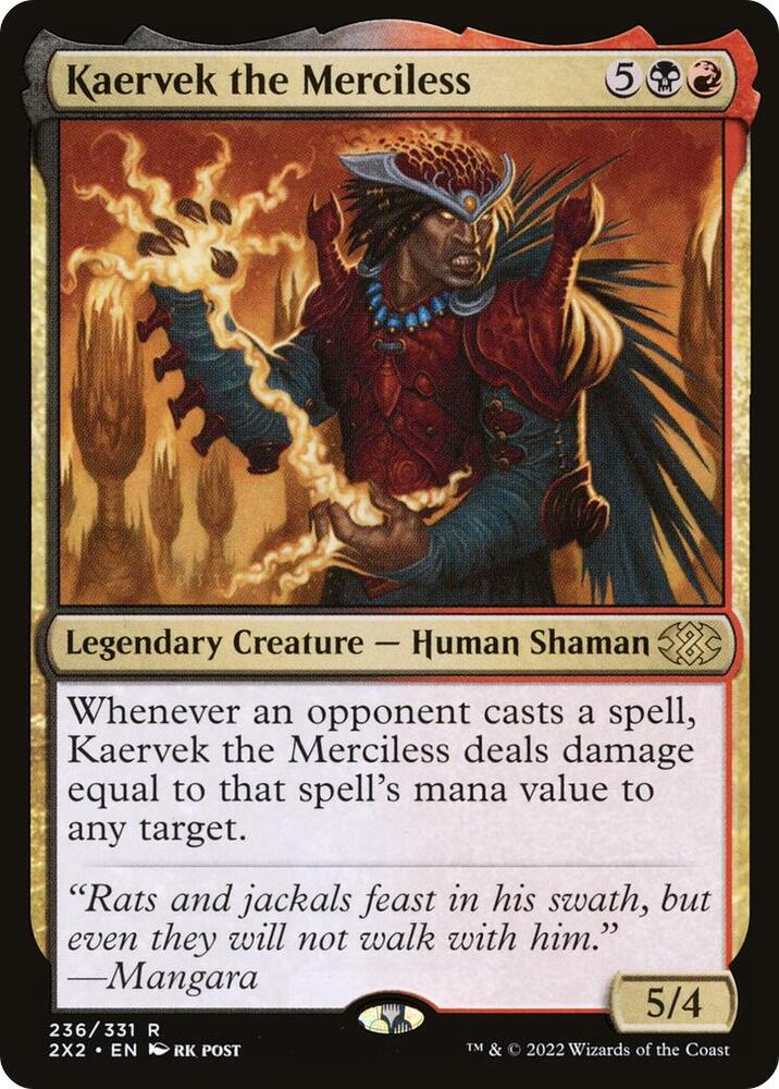 Kaervek the Merciless (2X2-R-FOIL)