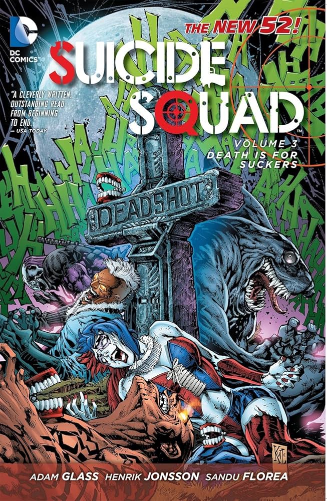 SUICIDE SQUAD TP #3 DEATH IS FOR SUCKERS (N52) (USED)