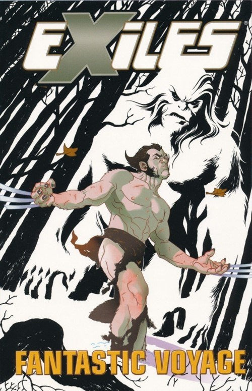 EXILES (2002 Compilation) Vol 6: Fantastic Voyage (Reprints issues 31-37) (USED)