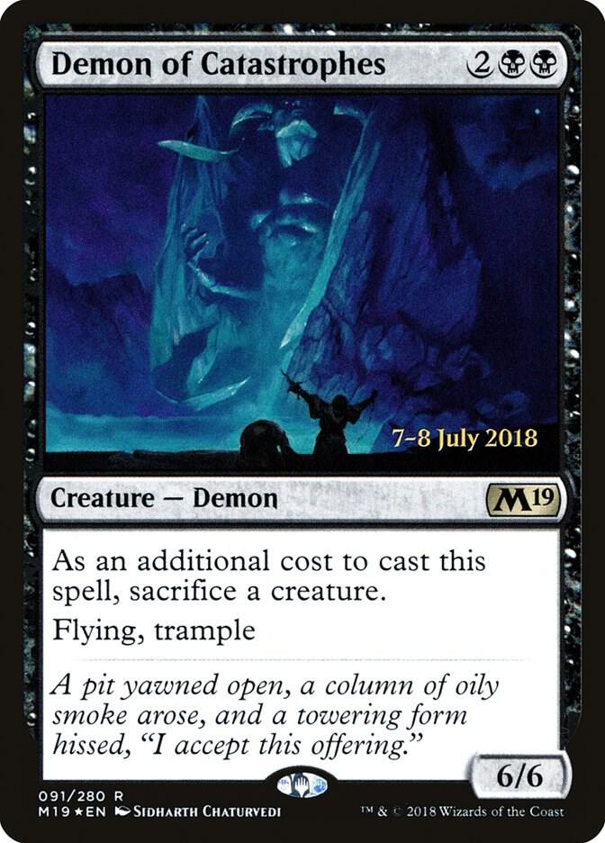 Demon of Catastrophes (M19-R-PRE)