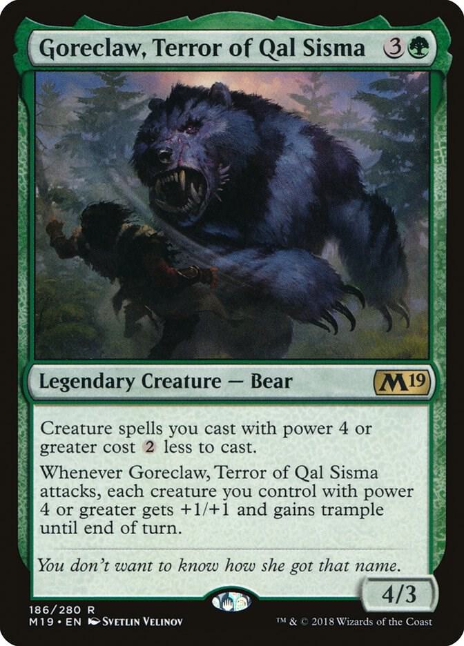 Goreclaw, Terror of Qal Sisma (M19-R)