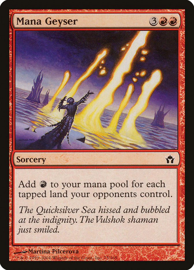 Mana Geyser (5DN-C) Heavy Play