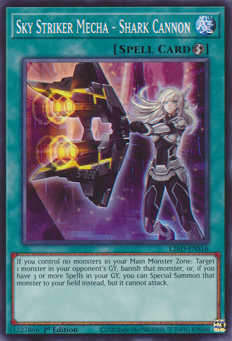 Sky Striker Mecha - Shark Cannon (L26D-ENS16)