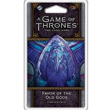 A Game of Thrones 2nd Edition LCG: (GT26) Flight of Crows Cycle - Favor of the Old Gods Chapter Pack