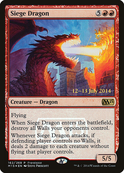 Siege Dragon (M15-R-PRE)