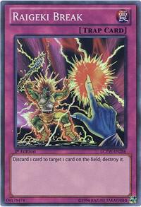 Raigeki Break (LCYW-EN286) Light Played