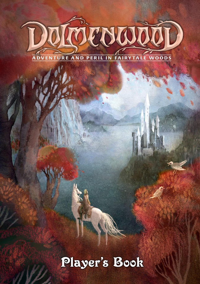 Dolmenwood: Adventure & Peril in Fairytale Woods - Player's Book