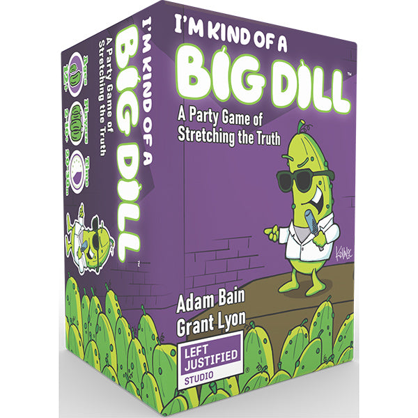 I'm Kind of a Big Dill