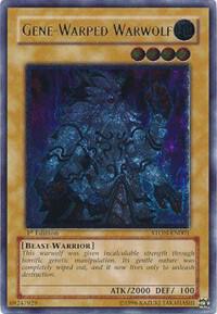 Gene-Warped Warwolf (UTR) (STON-EN001) Ultimate Rare - Near Mint 1st Edition