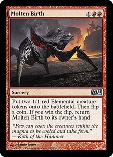 Molten Birth (M14-U)