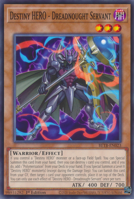 Destiny HERO - Dreadnought Servant (BETB-EN023)