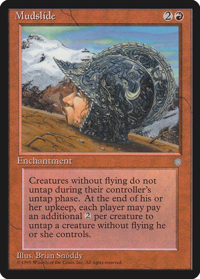 Mudslide (ICE-R) Moderate Play