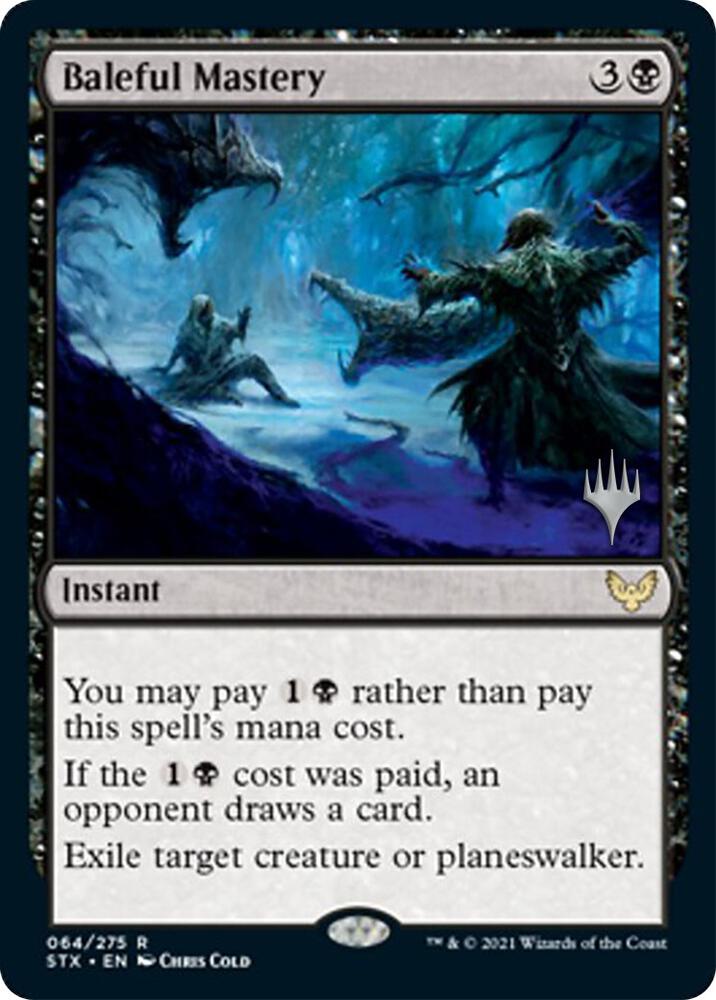 Baleful Mastery (STX-R-PP)