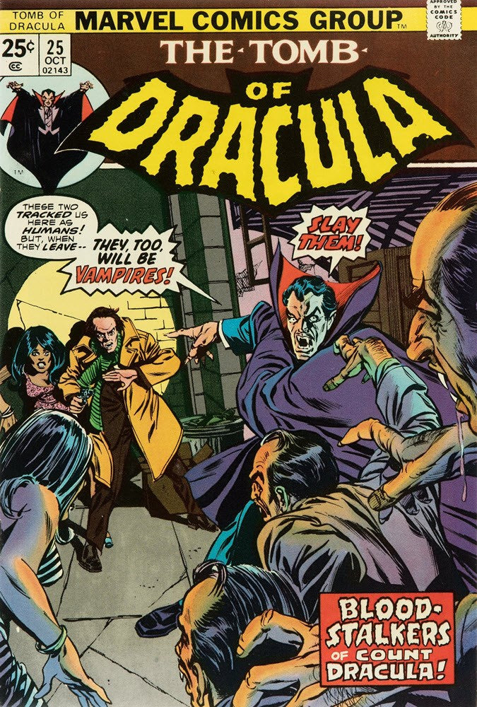 TOMB OF DRACULA (1972 Series) #25 (6.0) 1st App Hannibal King - Cameo of Lilith Drake
