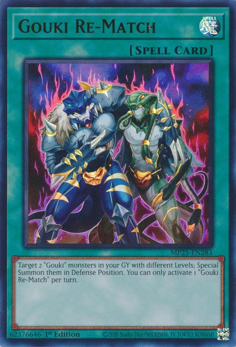 Gouki Re-Match (MP25-EN283)