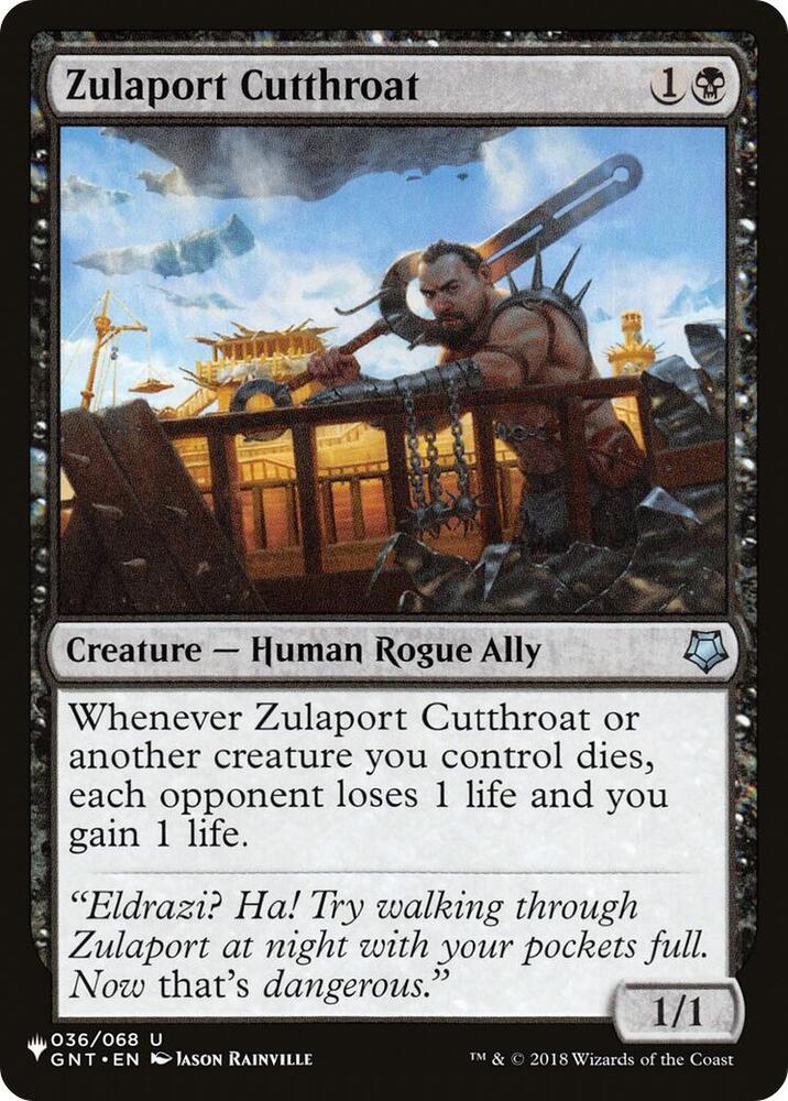 Zulaport Cutthroat (GNT-R-LIST)