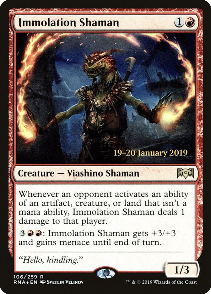 Immolation Shaman (RNA-R-PRE)