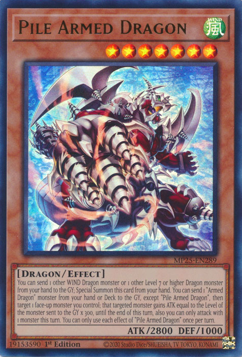 Pile Armed Dragon (MP25-EN289)