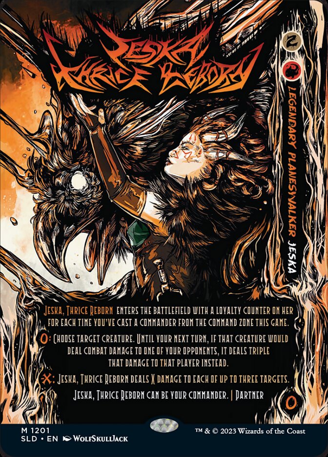 Jeska, Thrice Reborn - #1201 (SLD-M-FOIL) Light Play