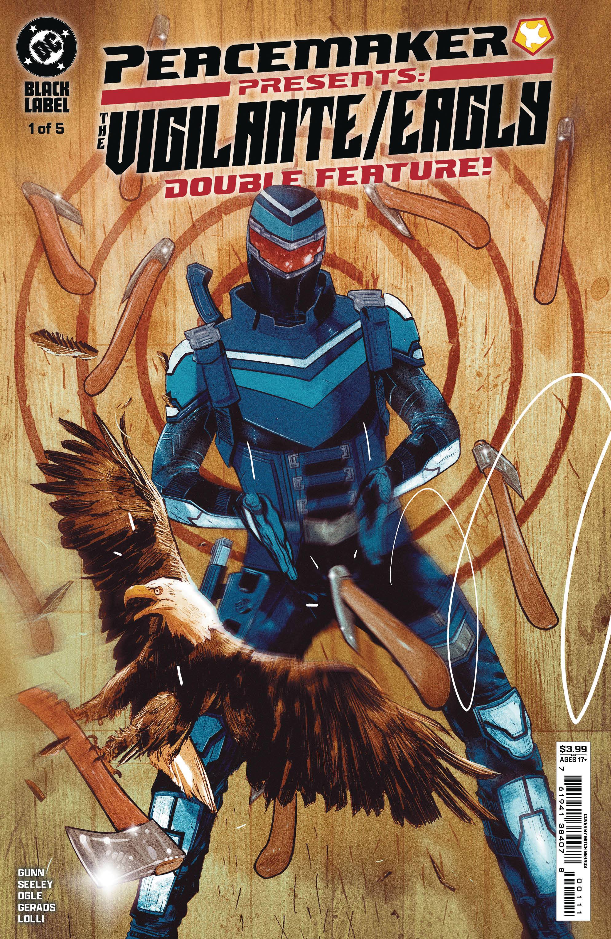 PEACEMAKER PRESENTS THE VIGILANTE EAGLY DOUBLE FEATURE #1 (OF 5) CVR A MITCH GERADS (MR)