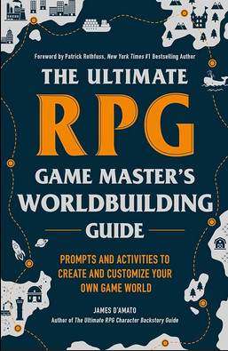 The Ultimate RPG Worldbuilding Guide (USED)