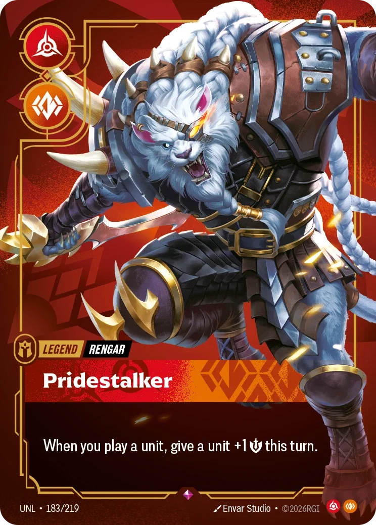 Rengar - Pridestalker - 183/219 (UNL) Rare