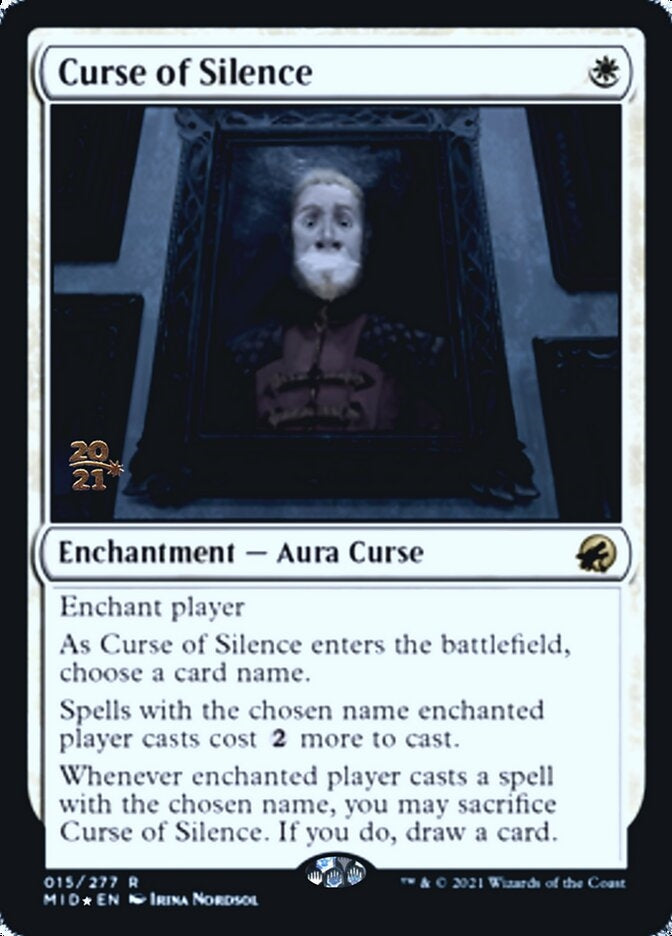 Curse of Silence (MID-R-PRE)