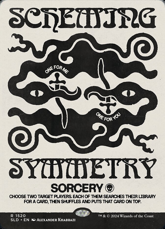 Scheming Symmetry - #1520 (SLD-M)