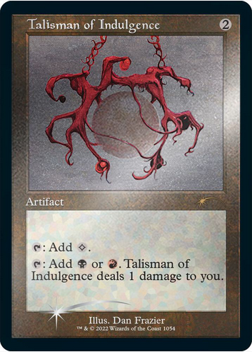 Talisman of Indulgence (SLD-R-FOIL-ETCHED)