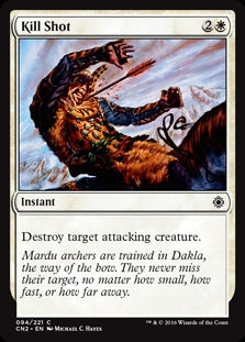Kill Shot (CN2-C)