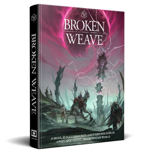 D&D 5E OGL: Broken Weave - Core Rulebook (Release Date: 07.00.24)