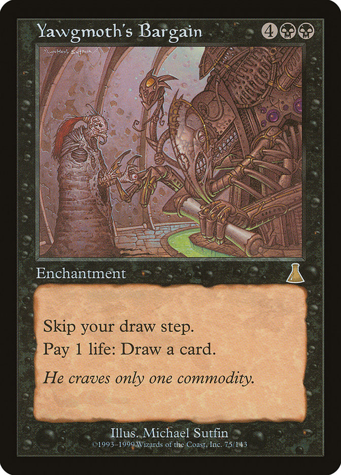 Yawgmoth's Bargain (UDS-R) Damaged