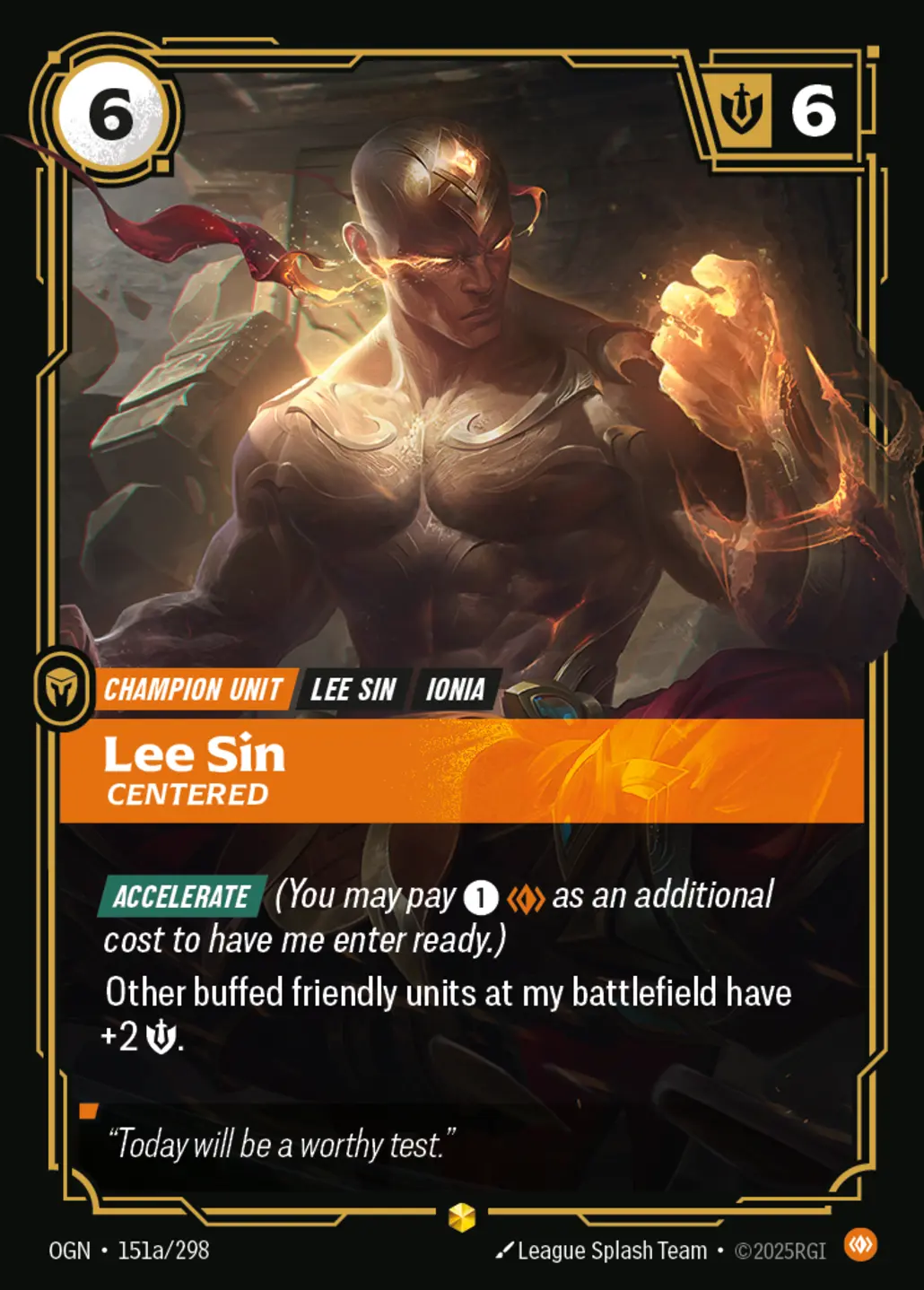 Lee Sin - Centered (Alternate Art) - 151a/298 (OGN) Showcase