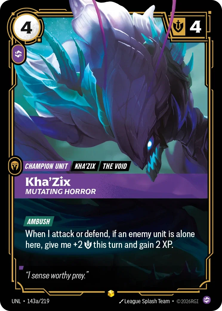 Kha'Zix - Mutating Horror (Alternate Art) - 143a/219 (UNL) Showcase