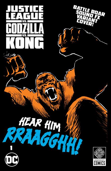 JUSTICE LEAGUE VS GODZILLA VS KONG #1 (OF 7) CVR G CHRISTIAN DUCE KONG ROAR SOUND FX GATEFOLD VAR