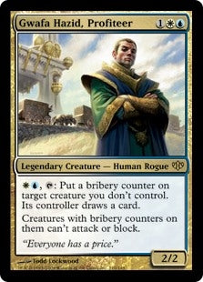 Gwafa Hazid, Profiteer (CON-R)
