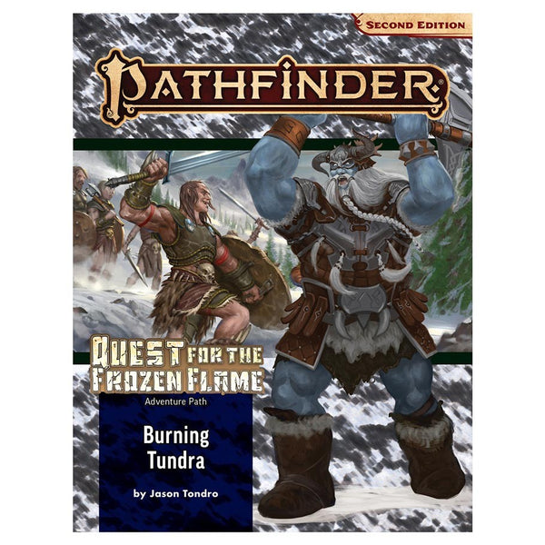 Pathfinder 2nd Edition RPG: Adventure Path #177: Quest for the Frozen Flame (3 of 3) - Burning Tundra