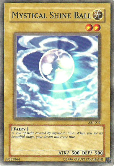 Mystical Shine Ball (AST-004) Common - Near Mint Unlimited