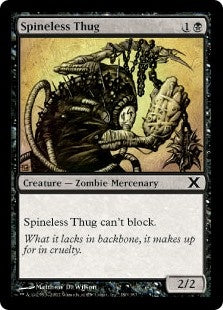 Spineless Thug (10E-C)