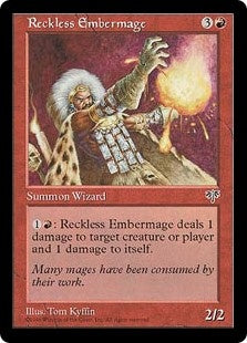 Reckless Embermage (MIR-R)