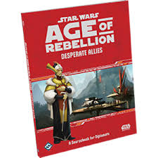 Star Wars RPG - Age of Rebellion: Desperate Allies (Diplomats)