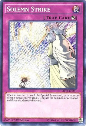 Solemn Strike (MP16-EN231) 1st Edition Secret Rare