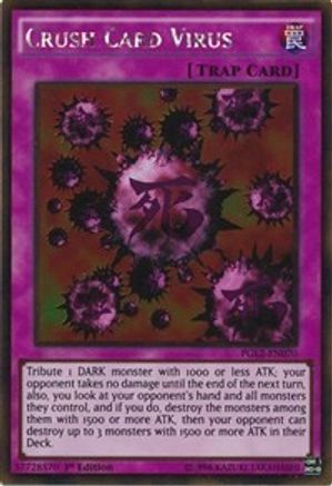 Crush Card Virus (PGL2-EN070) 1st Edition
