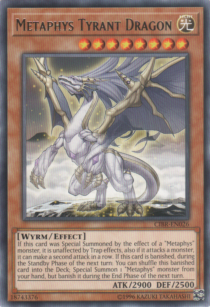 Metaphys Tyrant Dragon (CIBR-EN026) Rare - Near Mint Unlimited
